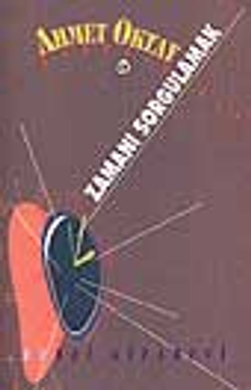Zamanı Sorgulamak