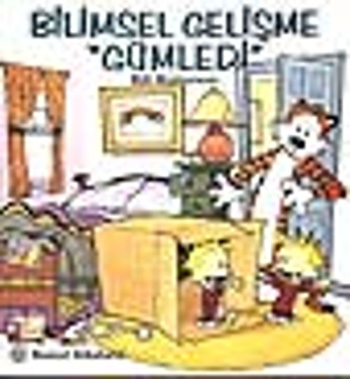 Bilimsel Gelişme 'Gümledi' / Kalvin ve Hobs