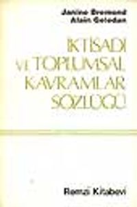 İktisadi ve Toplumsal Kavramlar Sözlüğü
