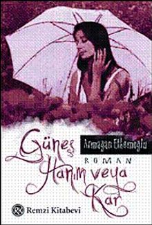 Güneş Hanım veya Kar