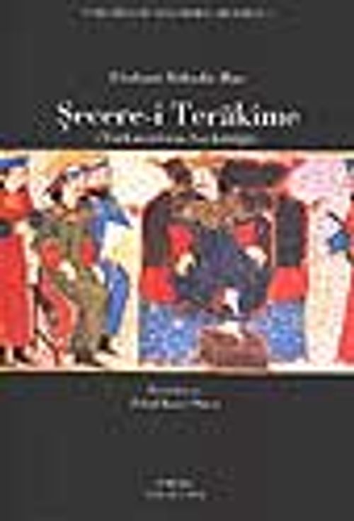 Şecere-i Terakime (Türkmenlerin Soykütüğü)