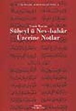 Süheylü Nev-bahar Üzerine Notlar