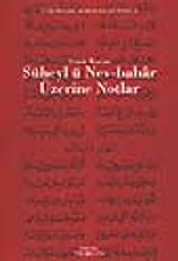 Süheylü Nev-bahar Üzerine Notlar