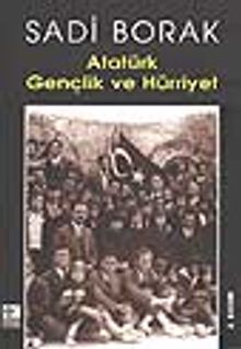 Atatürk Gençlik ve Hürriyet