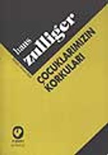 Çocuklarımızın Korkuları