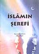 İslamın Şerefi (8.söz)