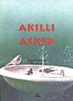 Akıllı Asker (5.söz)