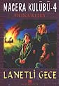 Macera Kulübü-4 Lanetli Gece