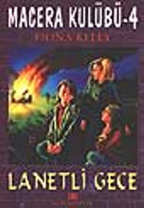 Macera Kulübü-4 Lanetli Gece