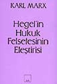Hegel'in Hukuk Felsefesinin Eleştirisi