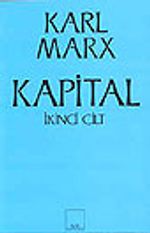 Kapital & Ekonomi Politiğin Eleştirisi 2. Cilt: Sermayenin Dolaşım Süreci