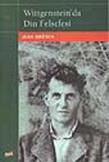 Wittgenstein'da Din Felsefesi