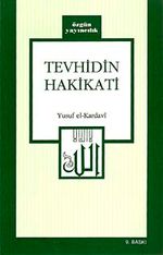 Tevhidin Hakikati