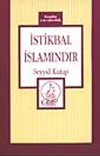 İstikbal İslamındır