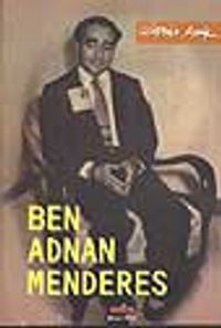 Ben Adnan Menderes