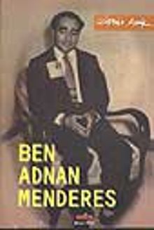 Ben Adnan Menderes