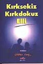 Kırksekiz Kırkdokuz Elli