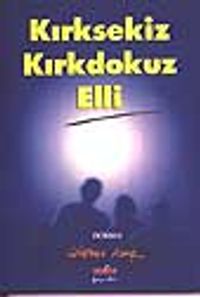 Kırksekiz Kırkdokuz Elli