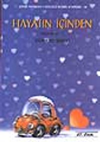 Hayatın İçinden (seçmeler 3)