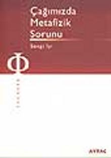 Çağımızda Metafizik Sorunu 7-F-5 - Sevgi İyi