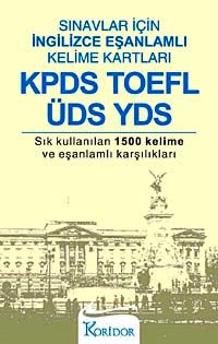 KPDS TOFEL ÜDS YDS & Sınavlar İçin İngilizce Eşanlamlı Kelime Kartları