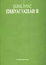 Edebiyat Yazıları 3