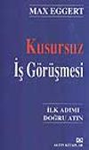 Kusursuz İş G&ouml;r&uuml;şmesi