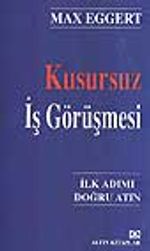 Kusursuz İş Görüşmesi