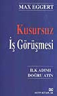 Kusursuz İş Görüşmesi