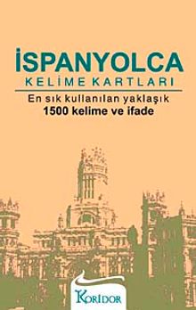 İspanyolca Kelime Kartları & En Sık Kullanılan Yaklaşık 1500 Kelime ve İfade