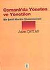 Osmanlı'da Y&ouml;neten ve Y&ouml;netilen