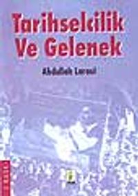 Tarihselcilik ve Gelenek