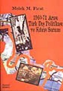 1960-71 Arası Türk Dış Politikası ve Kıbrıs Sorunu