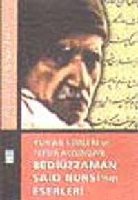 Kur'an İlimleri ve Tefsir Açısından Bediüzzaman Said Nursi'nin Eserleri