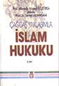 Çağdaş Yaklaşımla İslam Hukuku 3 Cilt Takım