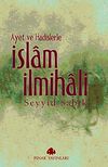 Ayet ve Hadislerle İslam İlmihali