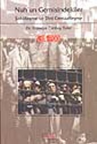 Nuh'un Gemisindekiler Şehirleşme ve Dini Cemaatleşme