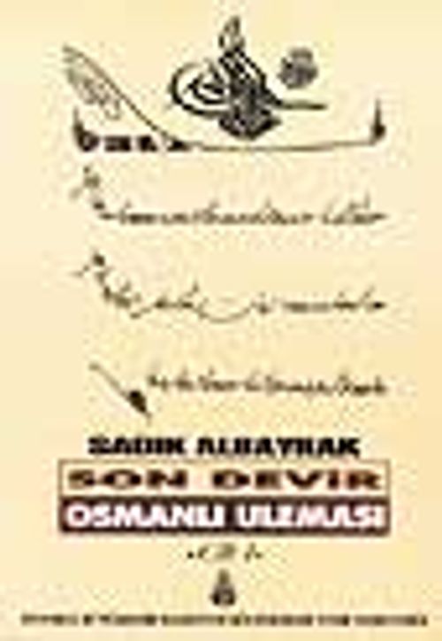 Son Devir Osmanlı Uleması 1.Cilt