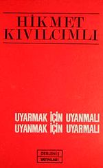 Uyarmak İçin Uyanmalı Uyanmak İçin Uyarmalı