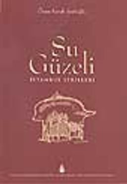 Su Güzeli -İstanbul Sebilleri-