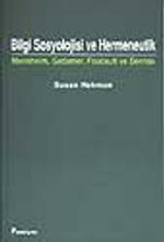 Bilgi Sosyolojisi ve Hermeneutik