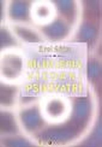 Bilimlerin Vicdanı Psikiyatri