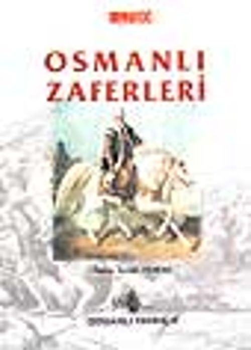 Osmanlı Zaferleri