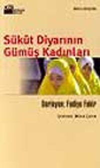 Sükut Diyarının Gümüş Kadınları