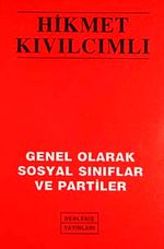 Genel Olarak Sosyal Sınıflar ve Partiler