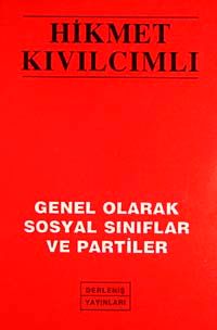 Genel Olarak Sosyal Sınıflar ve Partiler
