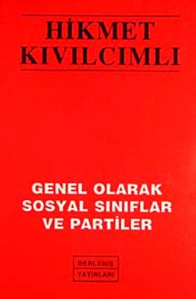 Genel Olarak Sosyal Sınıflar ve Partiler