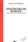 &Ouml;zg&uuml;rl&uuml;kler Hukuku