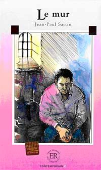 Le mur (Niveau-5) 1400-1800 mots -Fransızca Okuma Kitabı