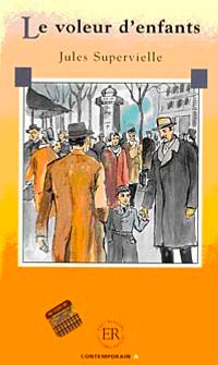 Le voleur d'enfants (Niveau-2) 600 mots -Fransızca Okuma Kitabı